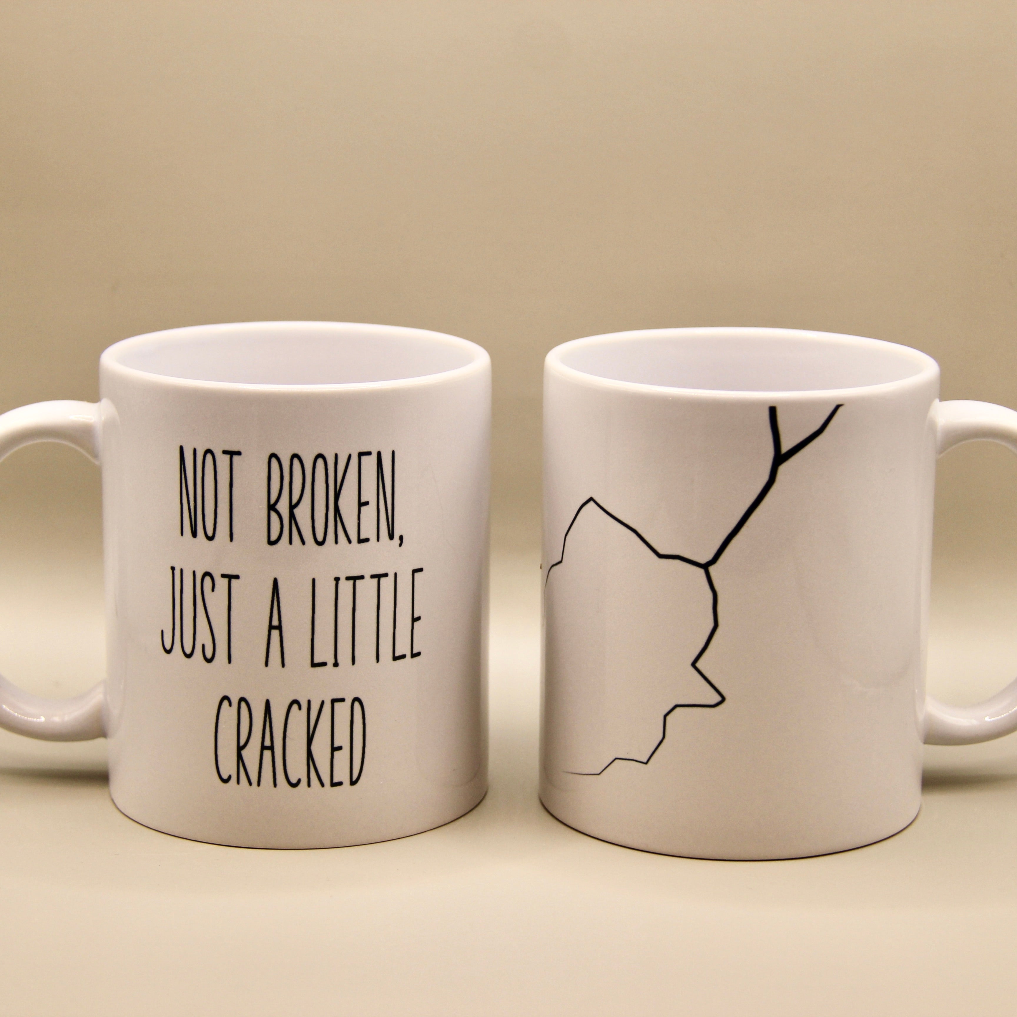 Not Broken, Just A Little Cracked - Get Well Mug