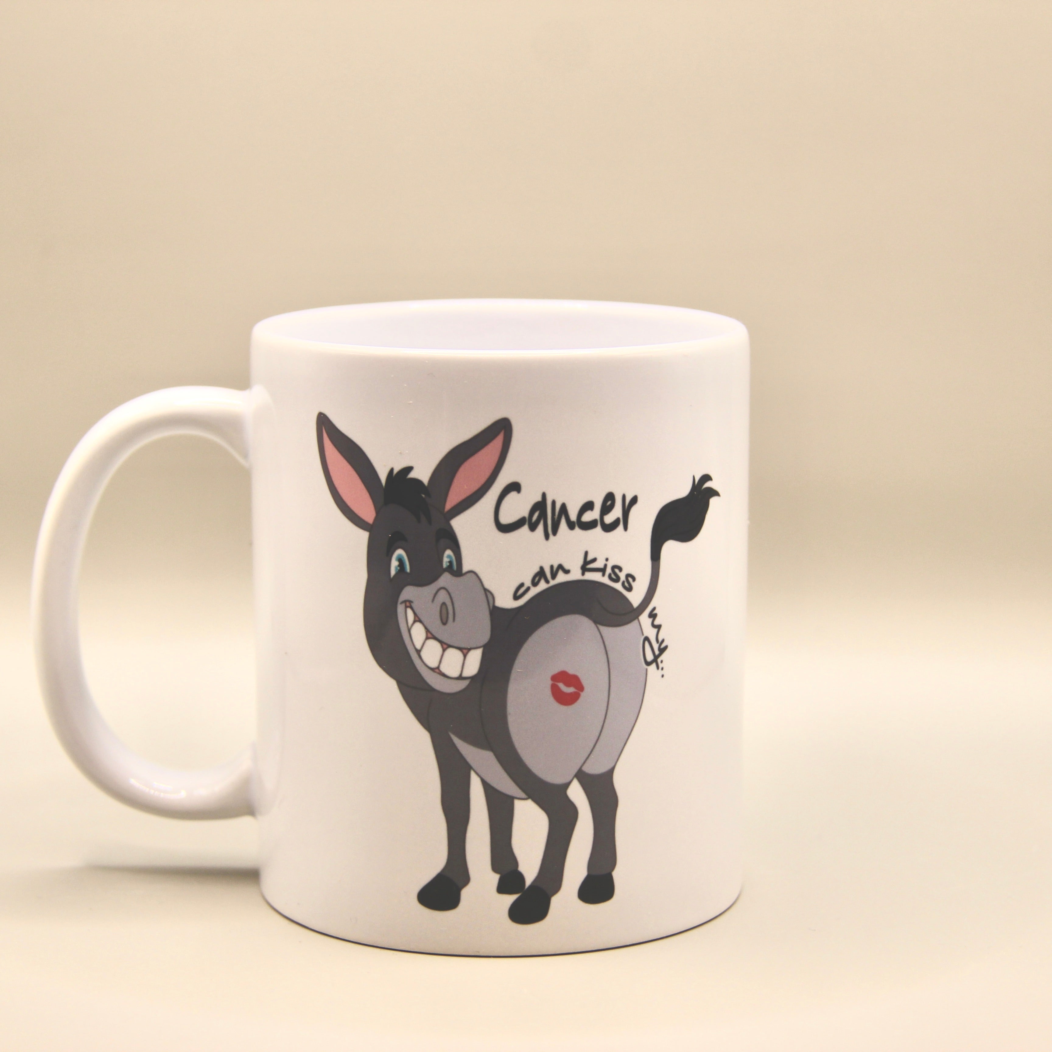 Cancer can kiss my…. - Funny Cancer Get Well Mug