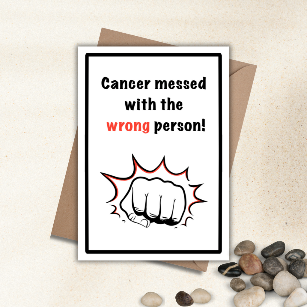  Get Well Cancer Card - Cancer Messed with the wrong person