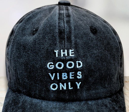 Close up of The Good Vibes Only Soft Cotton Baseball Cap