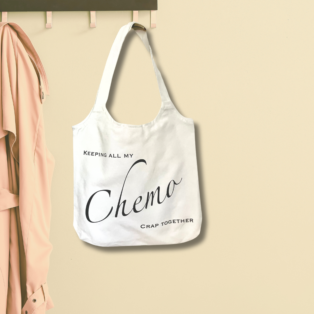Chemo Bag saying keeping all my chemo crap together