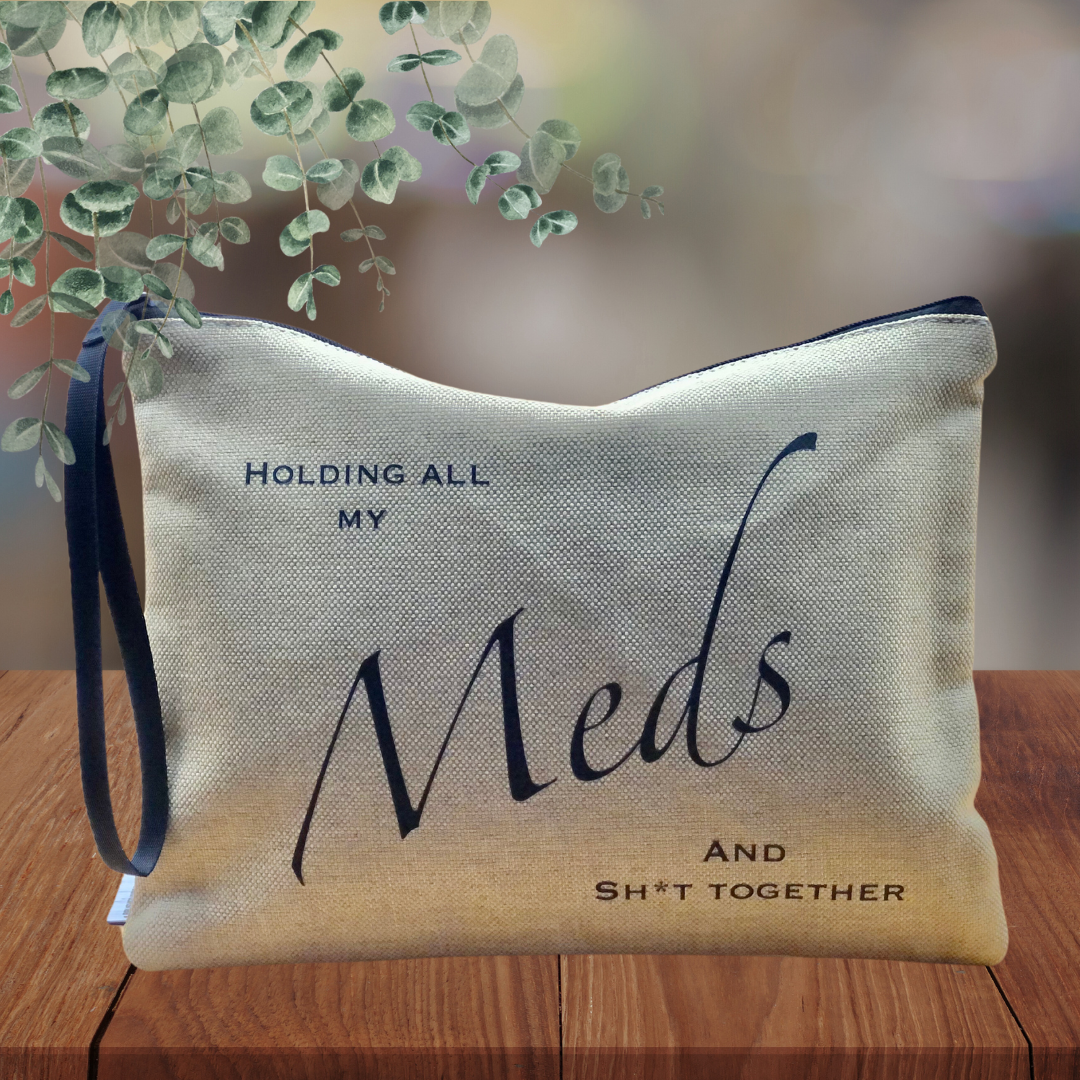 Medicine Bag. Holding all my meds and shit together.