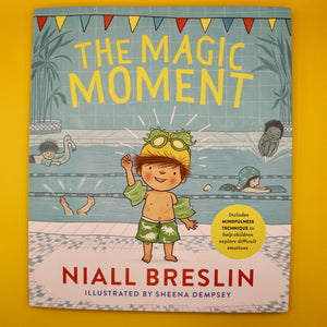 The Magic Moment - Children's Book