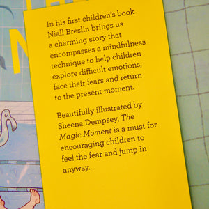 The Magic Moment - Children's Book