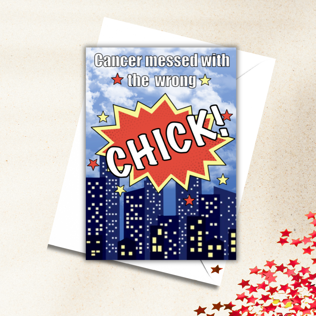 Cancer Messed With The Wrong Chick- Card