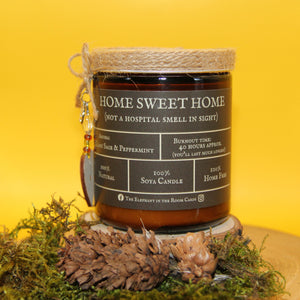 Home Sweet Home (Not a Hospital Smell in Sight) - Clary Sage & Peppermint Scented
