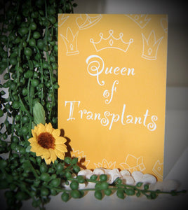 Queen Of Transplants Card