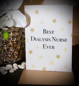 Best Dialysis Nurse Ever Card