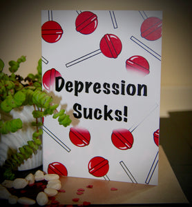 Depression Sucks Card