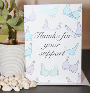 Thanks For Your Support - Card