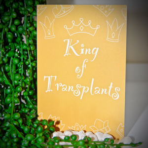 King Of Transplant Card